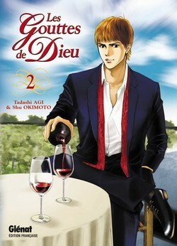 Les Gouttes de Dieu, Tome 2 by Shu Okimoto, Tadashi Agi, Anne-Sophie Thévenon