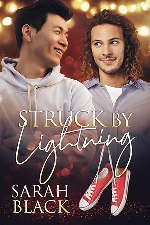 Struck by Lightning by Sarah Black