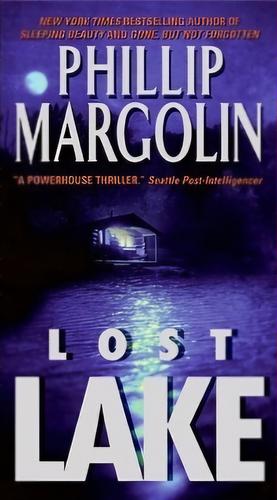 Lost Lake by Phillip Margolin