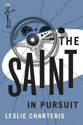 The Saint in Pursuit by Leslie Charteris