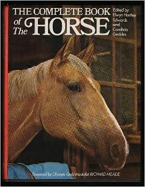 The complete book of the horse by Elwyn Hartley Edwards