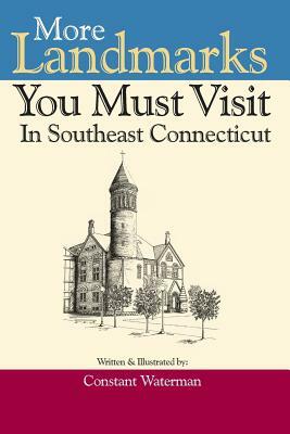 More Landmarks You Must Visit in Southeast Connecticut by Matthew Goldman