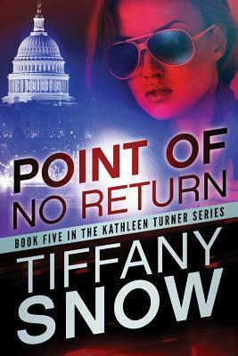 Point of No Return by Tiffany Snow
