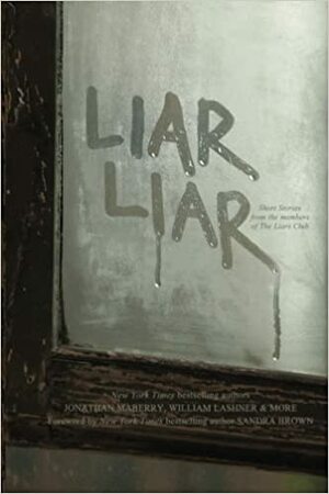 Liar Liar by The Liar's Club