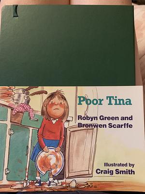 Poor Tina by Bronwen Scarffe, Robyn Green