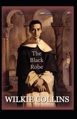 The Black Robe Annotated by Wilkie Collins