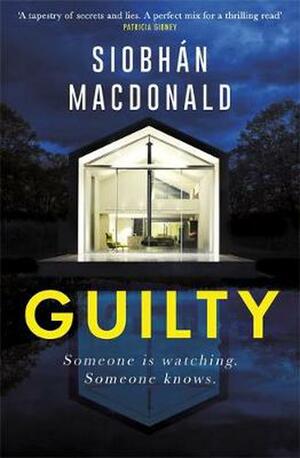 Guilty by Siobhán MacDonald