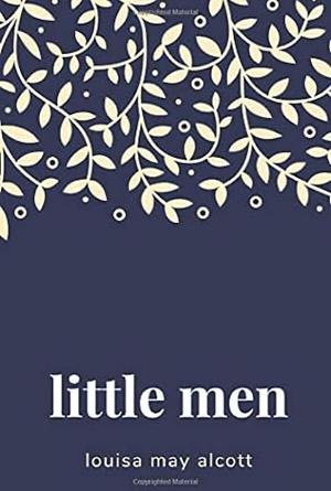 Little Men by Louisa May Alcott