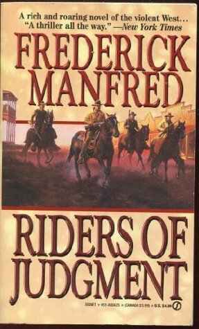 Riders of Judgement by Frederick Manfred