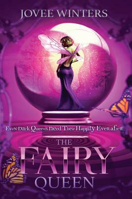 The Fairy Queen by Jovee Winters