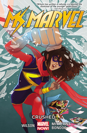 Ms. Marvel Vol. 3: Crushed by 