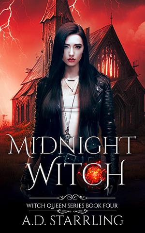 Midnight Witch by A.D. Starrling, A.D. Starrling