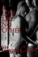 A Love Like No Other by Maggie Casper