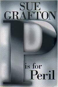 P Is For Peril by Sue Grafton