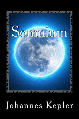 Somnium by Johannes Kepler