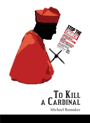 To Kill a Cardinal by Michael Rumaker