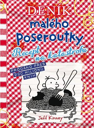 Recept na katastrofu by Jeff Kinney