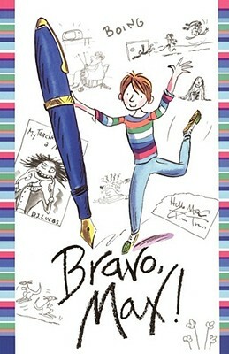 Bravo, Max! by Sally Grindley