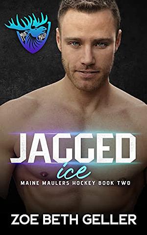 Jagged Ice by Zoe Beth Geller