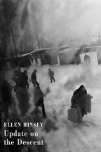 Update on the Descent by Ellen Hinsey