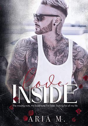 Love Inside by Aria M., Aria M.