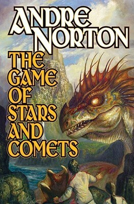 The Game of Stars and Comets by Andre Norton