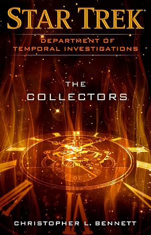 The Collectors by Christopher L. Bennett
