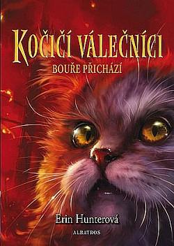 Bouře přichází by Erin Hunter