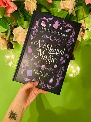 Accidental Magic by Iris Beaglehole