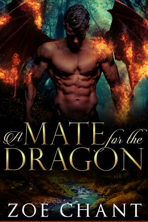 A Mate for the Dragon by Zoe Chant