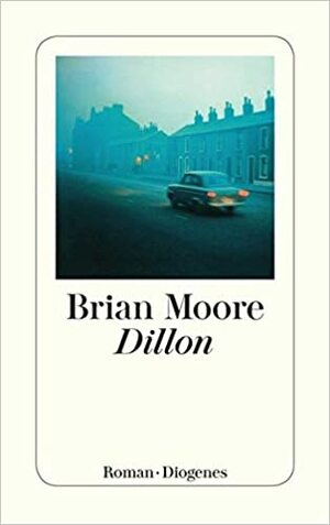 Dillon by Brian Moore