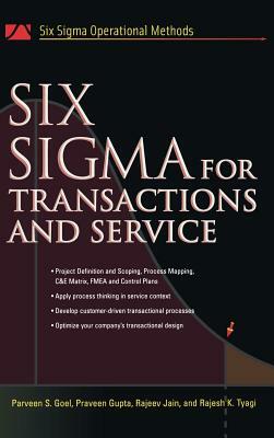 Six SIGMA for Transactions and Service by Parveen S. Goel, Praveen Gupta