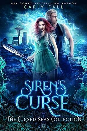 Siren's Curse by Carly Fall