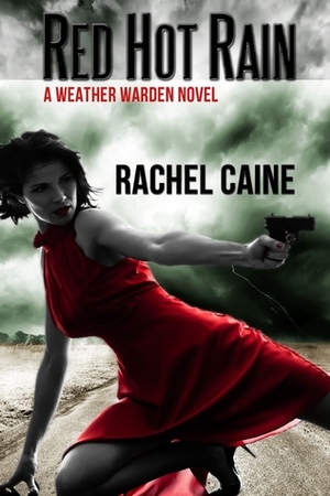 Red Hot Rain by Rachel Caine