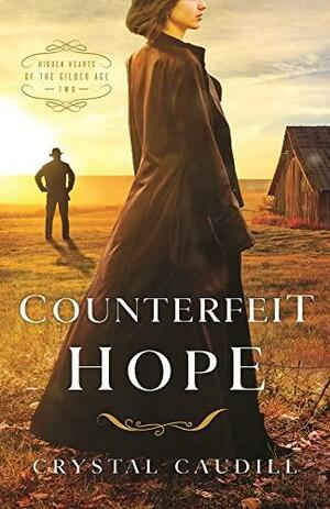 Counterfeit Hope by Crystal Caudill