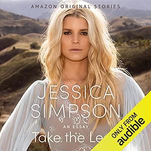 Take the Lead by Jessica Simpson