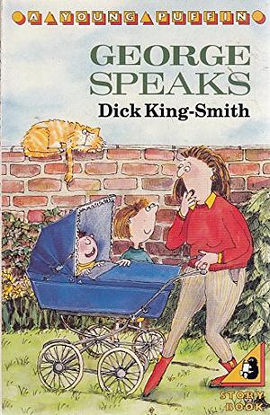 George Speaks by Dick King-Smith