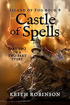 Castle of Spells by Keith Robinson