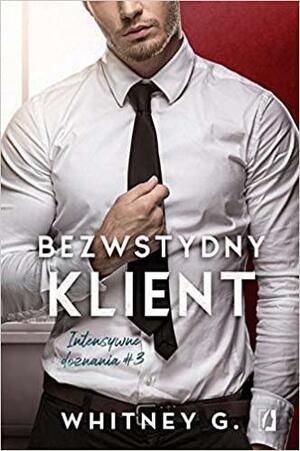 Bezwstydny klient by Whitney G.