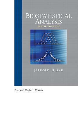 Biostatistical Analysis (Classic Version) by Jerrold Zar