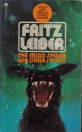 The Mind Spider and Other Stories by Fritz Leiber