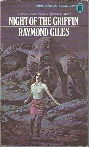 Night of the Griffin by Raymond Giles