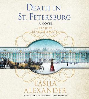 Death in St. Petersburg: A Lady Emily Mystery by Tasha Alexander