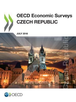 OECD Economic Surveys: Czech Republic 2018 by Oecd