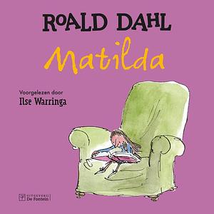 Matilda by Roald Dahl