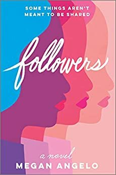 Followers by Megan Angelo