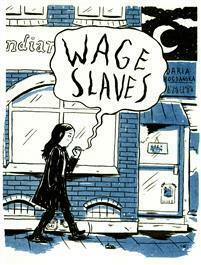 Wage slaves: En memoar av en prekär migrantarbetare by Daria Bogdańska