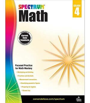 Spectrum Math Workbook, Grade 4 by Thomas Richards