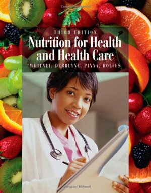 Nutrition for Health and Health Care [With Web Access] by Ellie Whitney