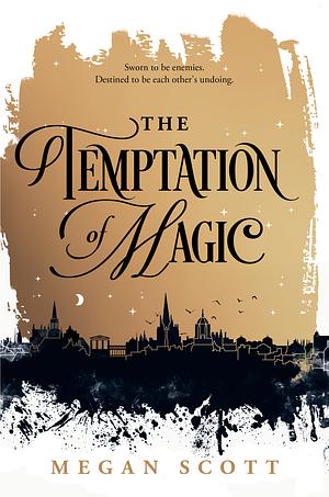 The Temptation of Magic by Megan Scott